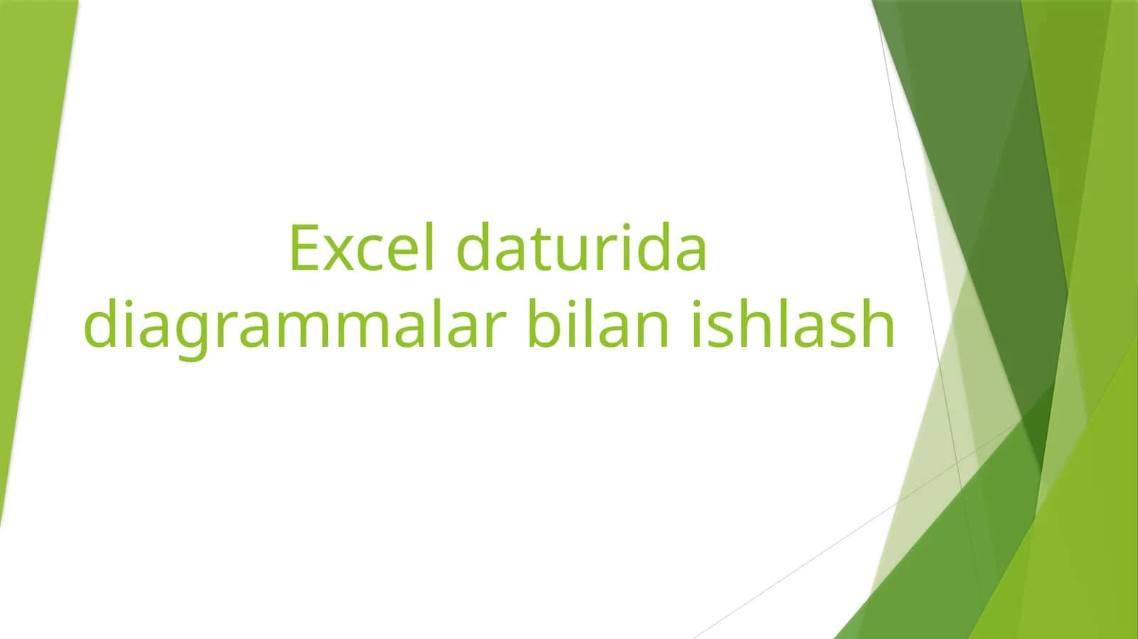 Excel daturida diagrammalar bilan ishlash