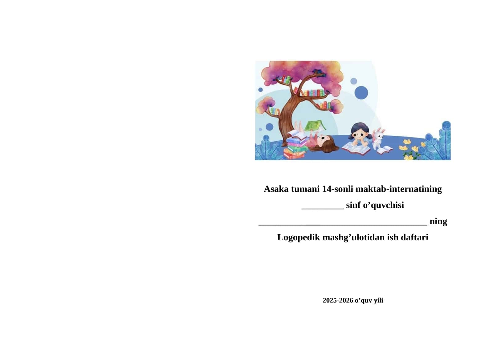 Logopedik mashg’ulotidan ish daftari