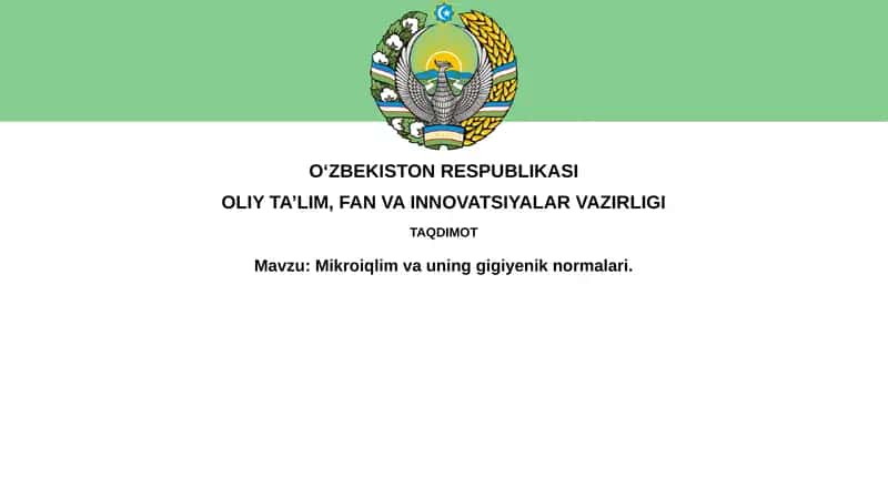 Mikroiqlim va uning gigiyenik normalari