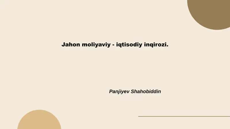 Jahon moliyaviy - iqtisodiy inqirozi