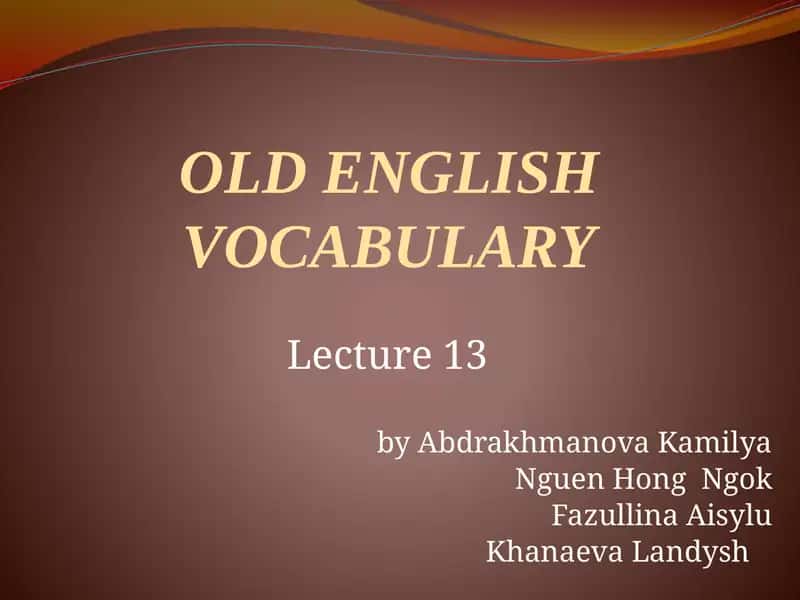 OLD ENGLISH VOCABULARY