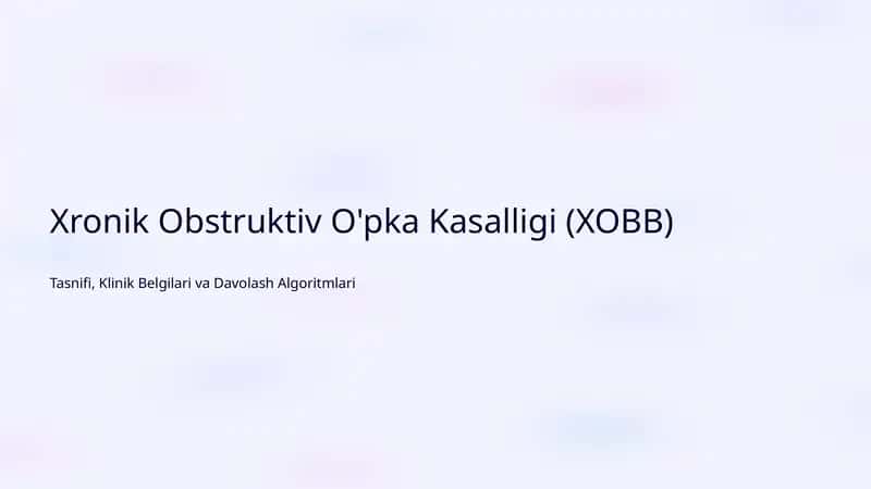 Xronik Obstruktiv O'pka Kasalligi (XOBB)