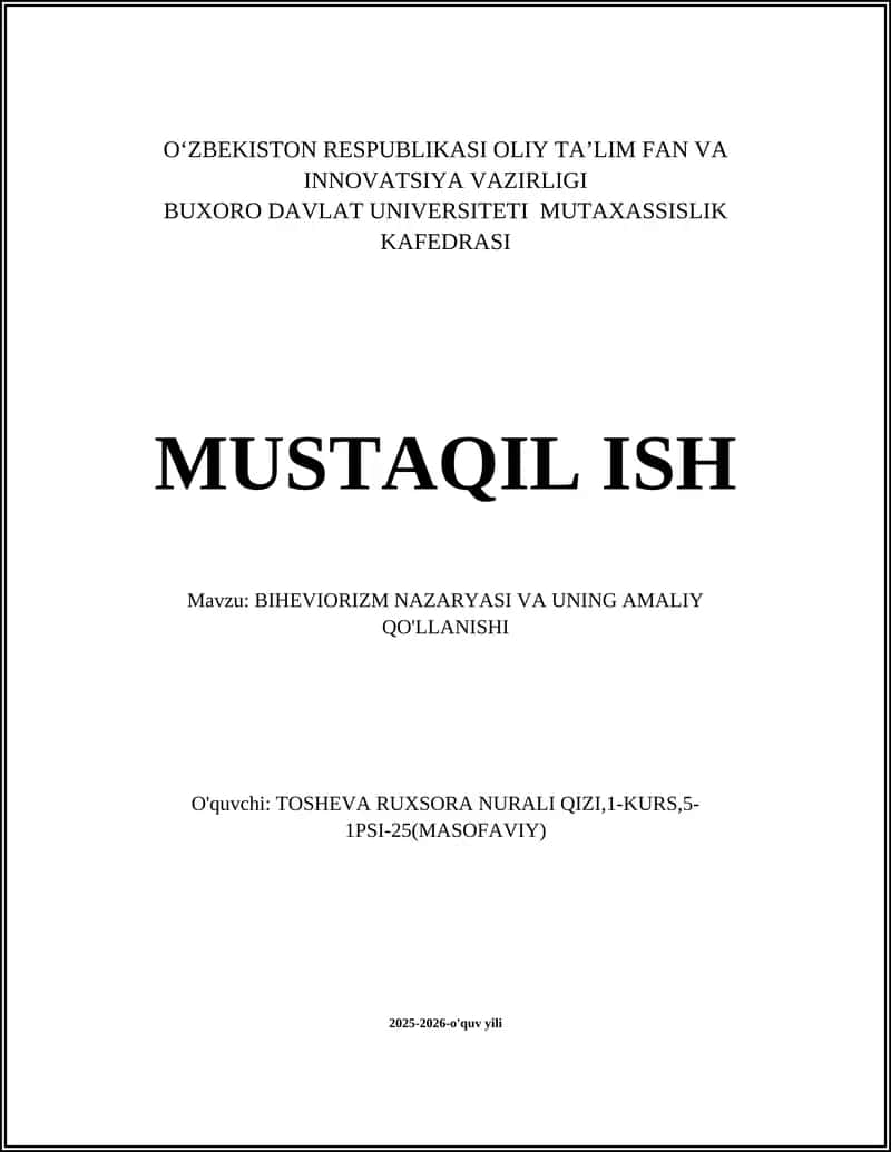 BIHEVIORIZM NAZARYASI VA UNING AMALIY QO'LLANISHI