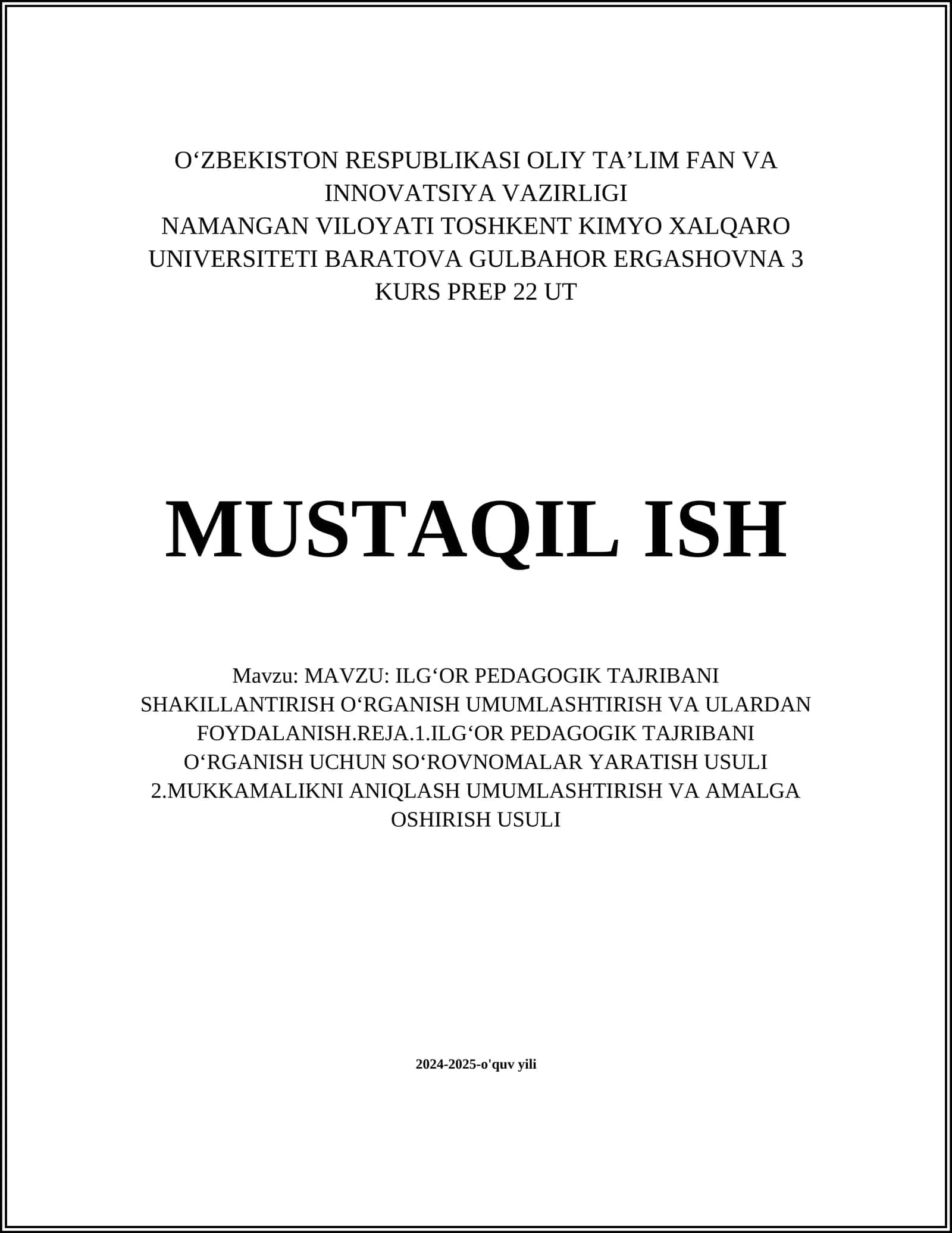 ILGʻOR PEDAGOGIK TAJRIBANI SHAKILLANTIRISH OʻRGANISH UMUMLASHTIRISH VA ULARDAN FOYDALANISH