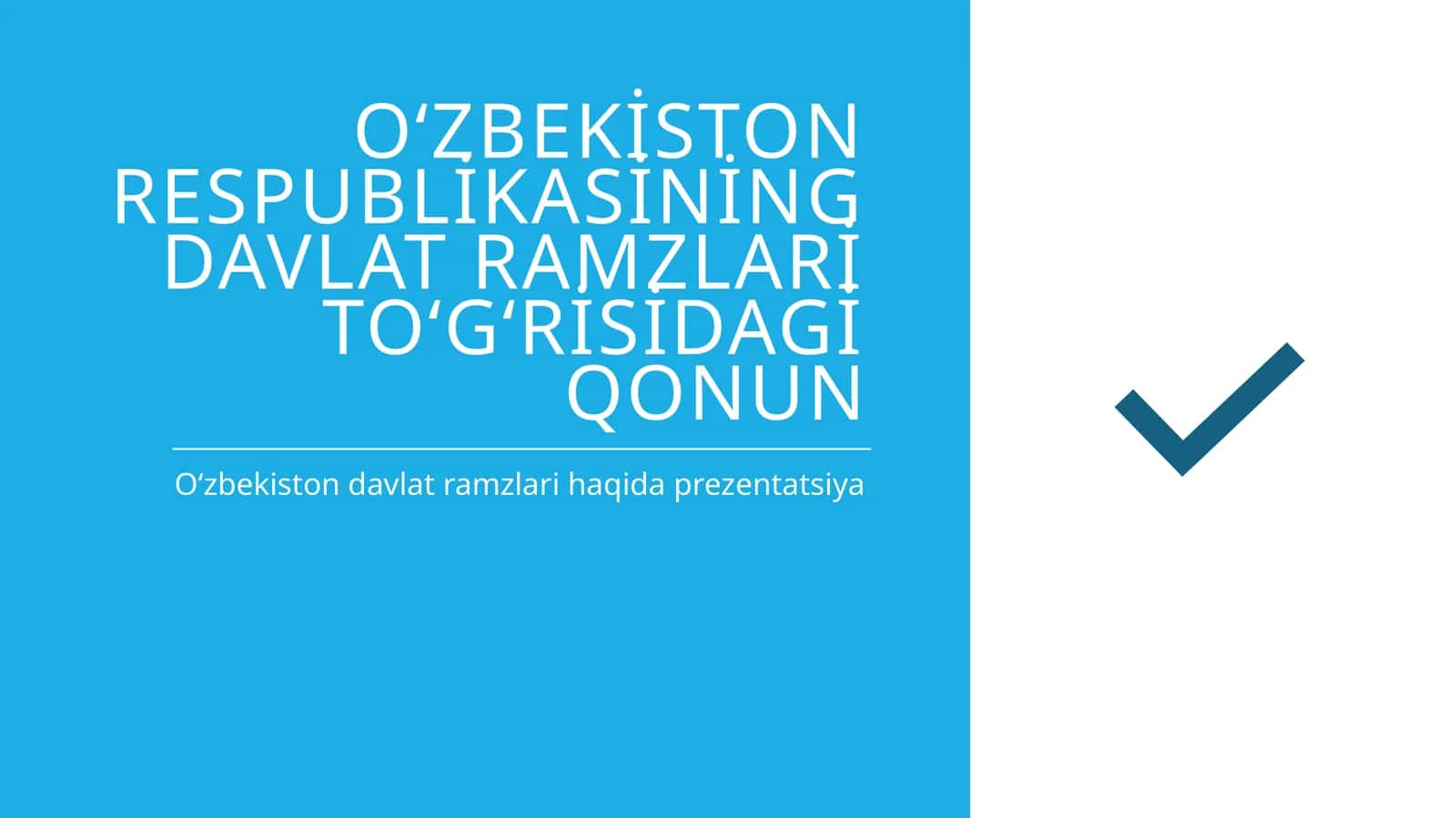 O‘zbekiston Respublikasining Davlat Ramzlari to‘g‘risidagi Qonun