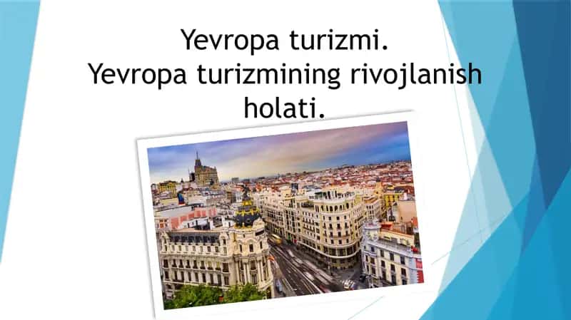 Yevropa turizmi.