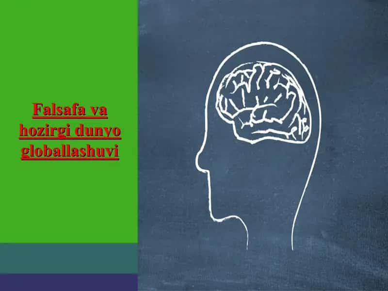 Falsafa va hozirgi dunyo globallashuvi