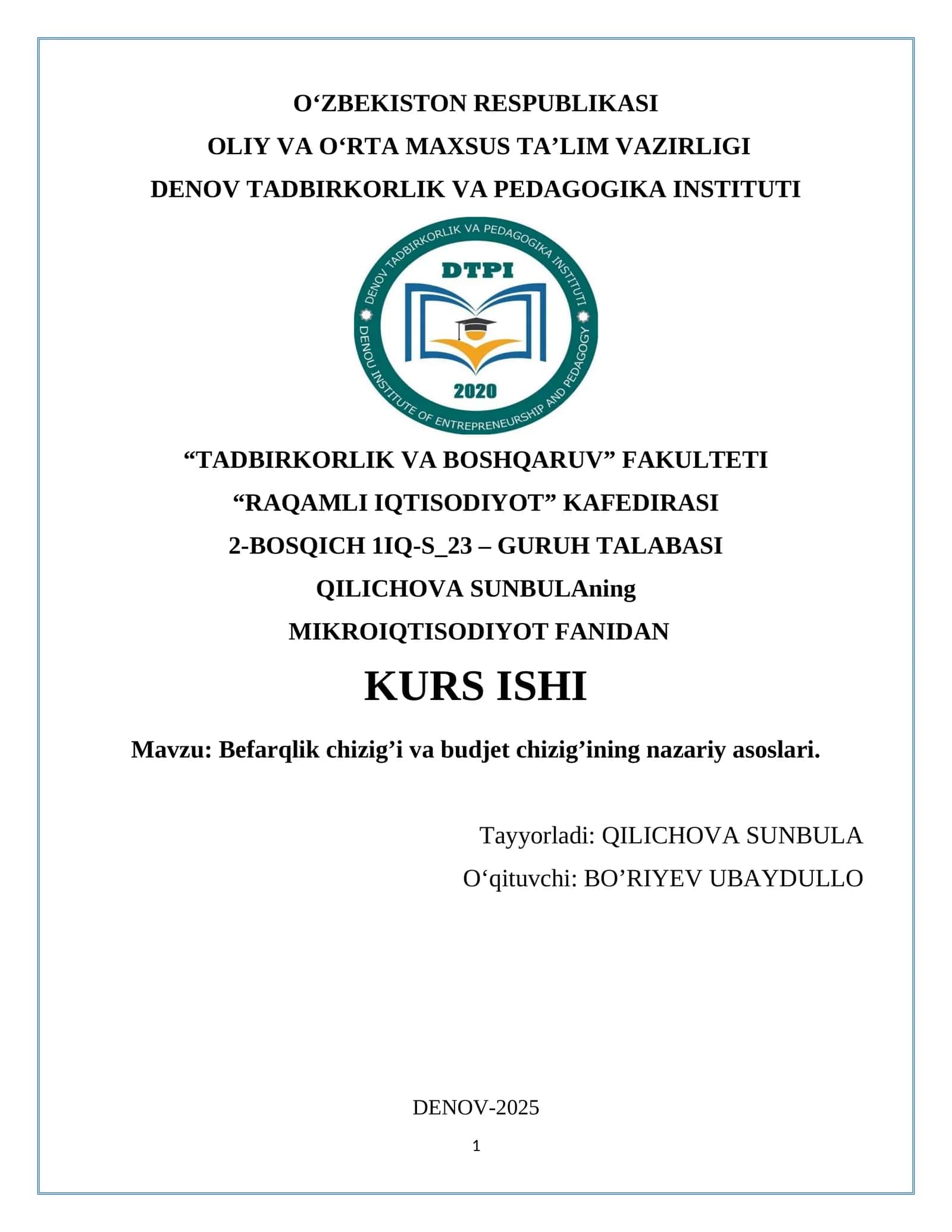 Befarqlik chizig’i va budjet chizig’ining nazariy asoslari. Kurs ishi