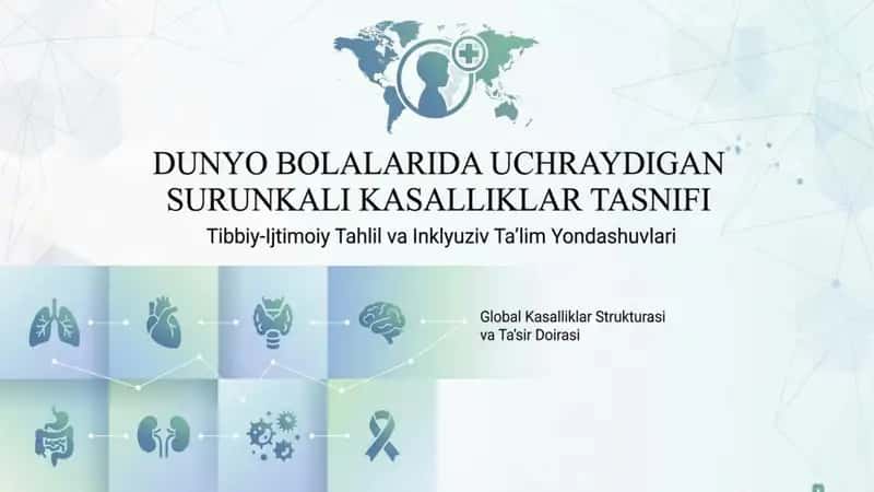Dunyo bolalarida uchraydigan surunkali kasalliklar tasnifi