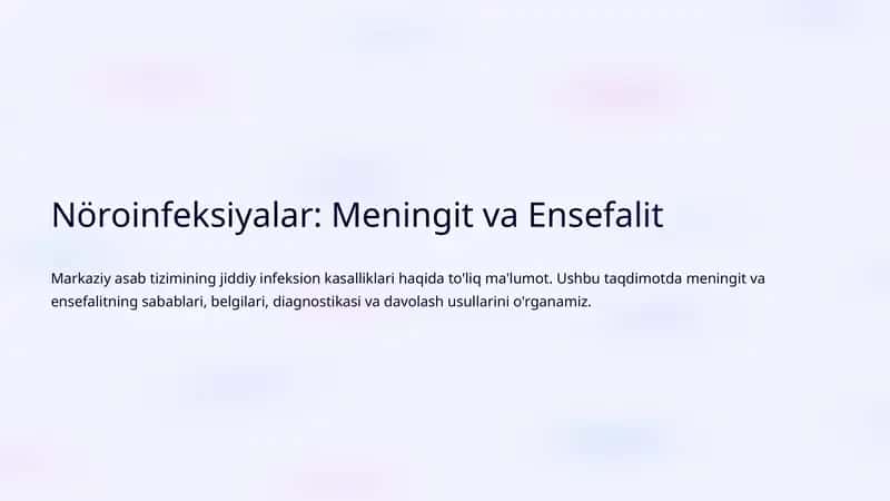 Nöroinfeksiyalar: Meningit va Ensefalit