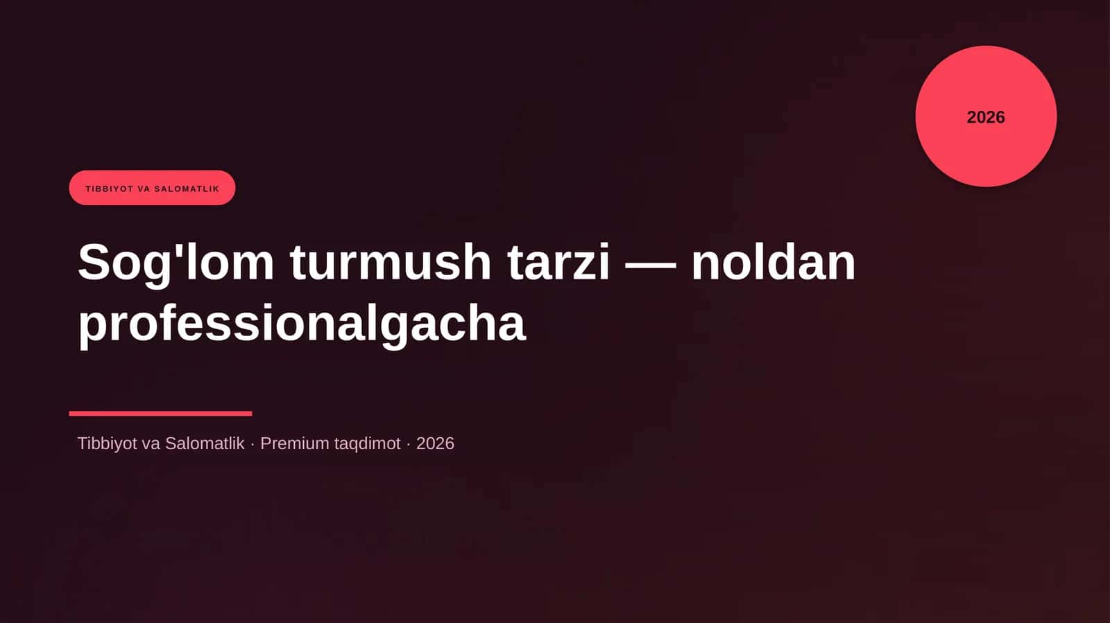 Sog'lom turmush tarzi — noldan professionalgacha