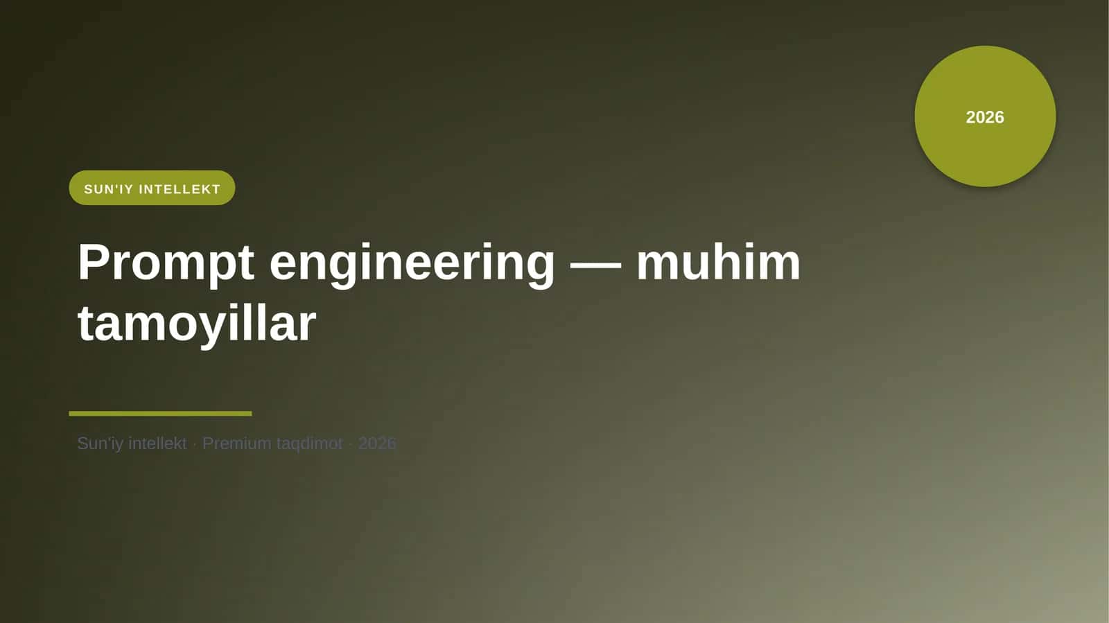 Prompt engineering — muhim tamoyillar