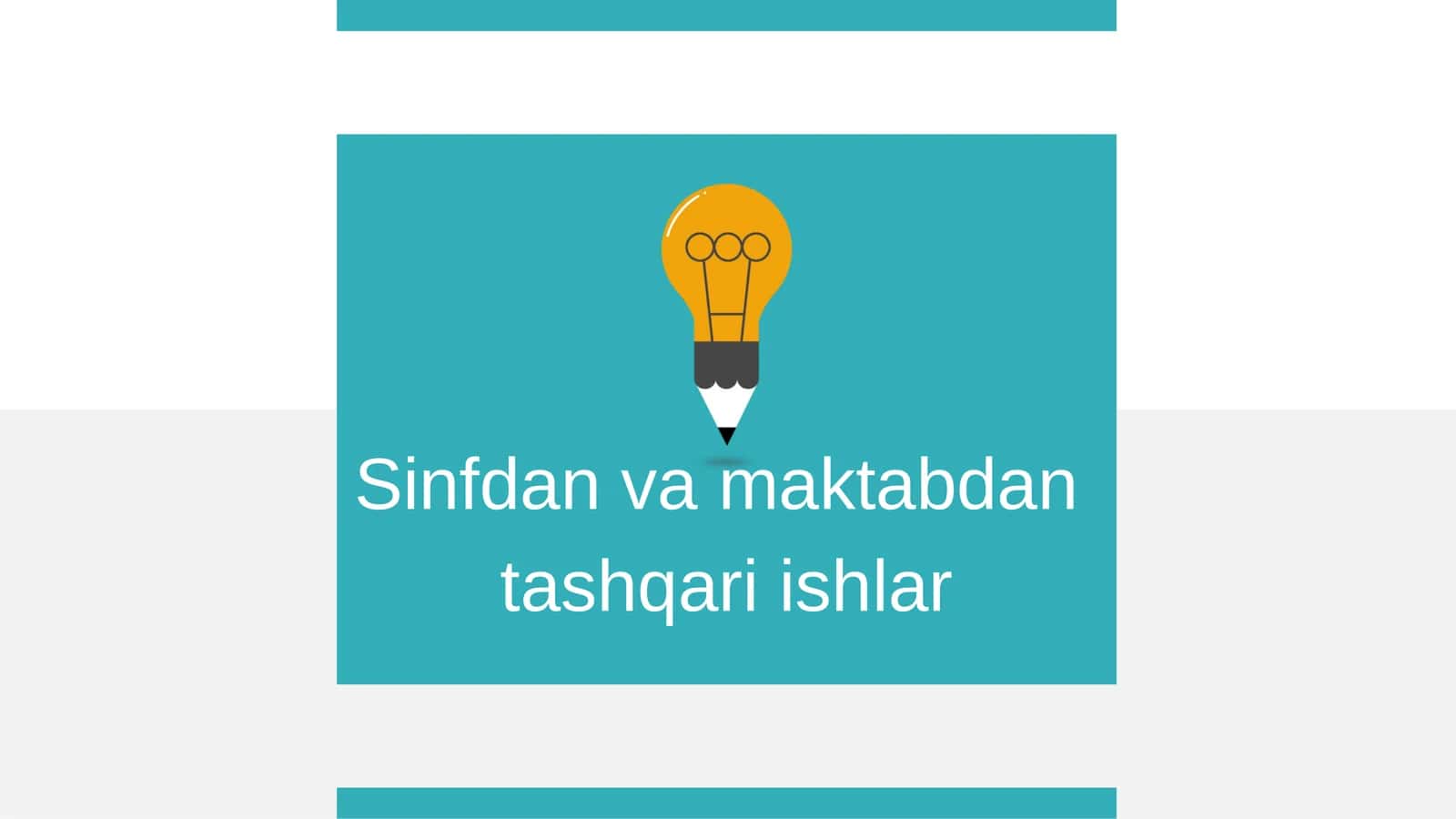 Maktabdan tashqari ishlar