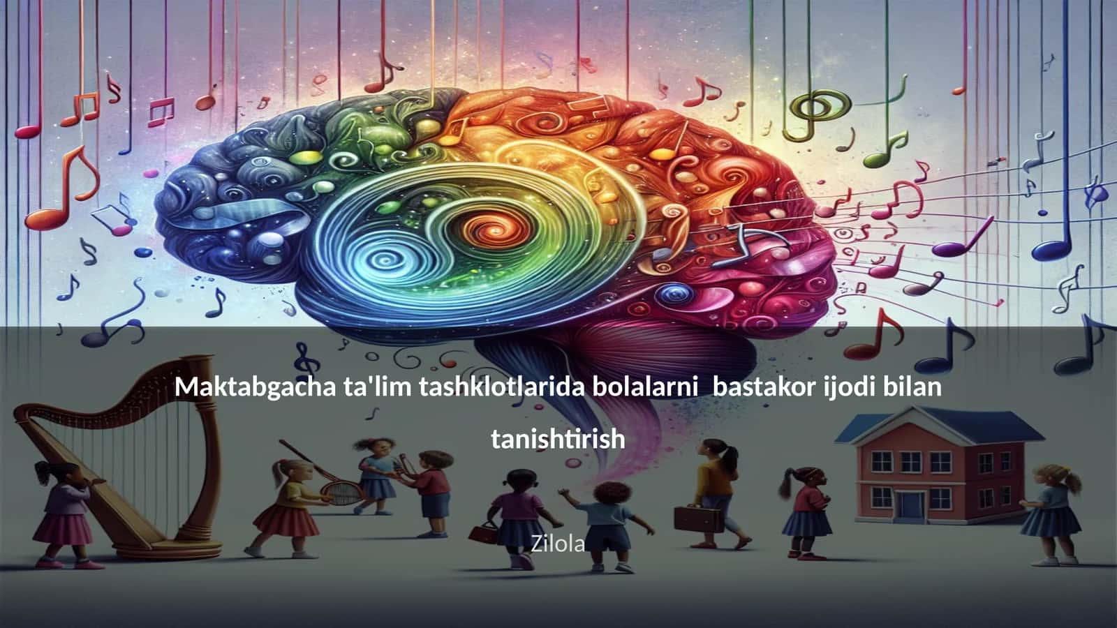 Maktabgacha ta'lim tashklotlarida bolalarni bastakor ijodi bilan tanishtirish