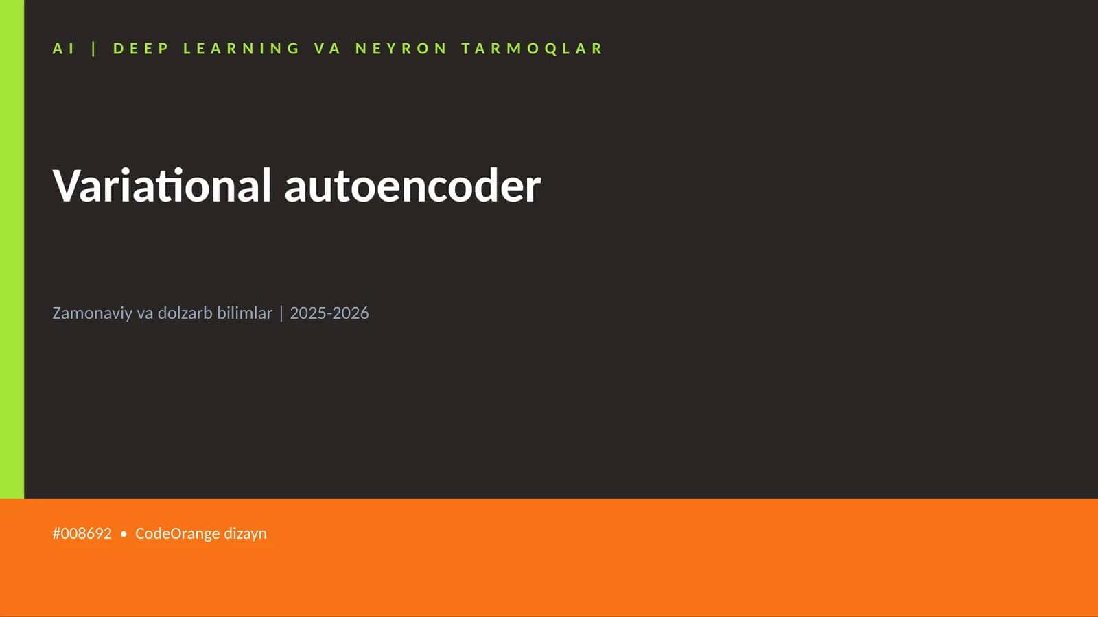 AI | DEEP LEARNING VA NEYRON TARMOQLAR
