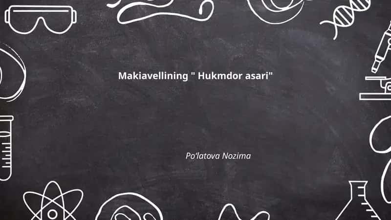Makiavellining " Hukmdor asari"