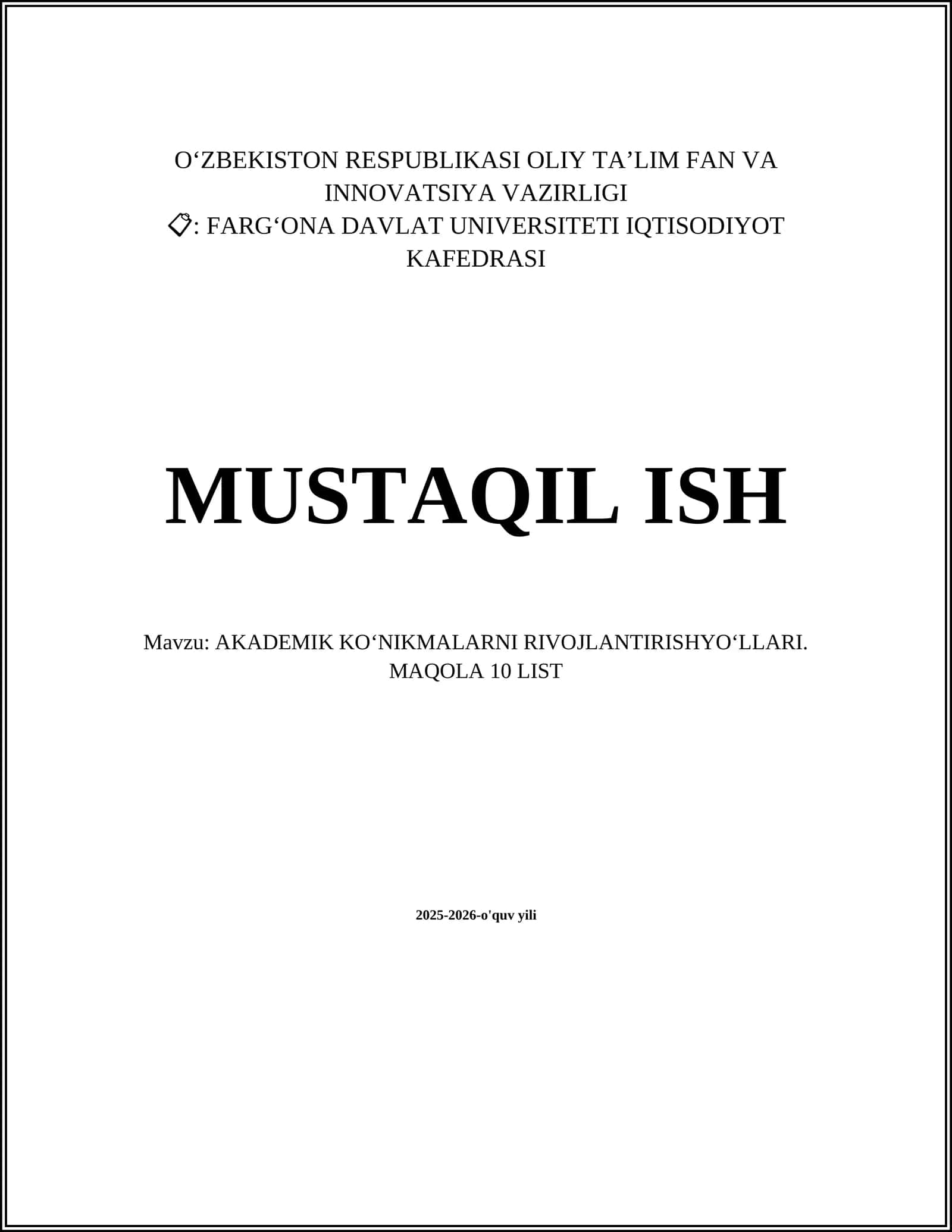 AKADEMIK KO‘NIKMALARNI RIVOJLANTIRISHYO‘LLARI. MAQOLA 10 LIST