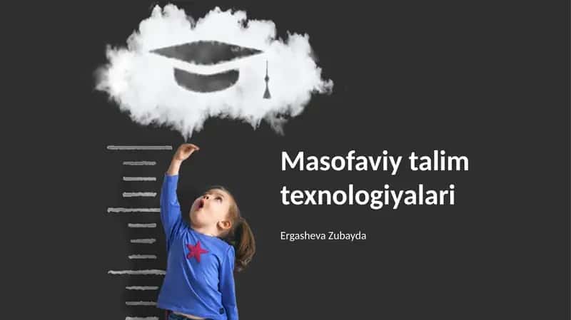 Masofaviy talim texnologiyalari
