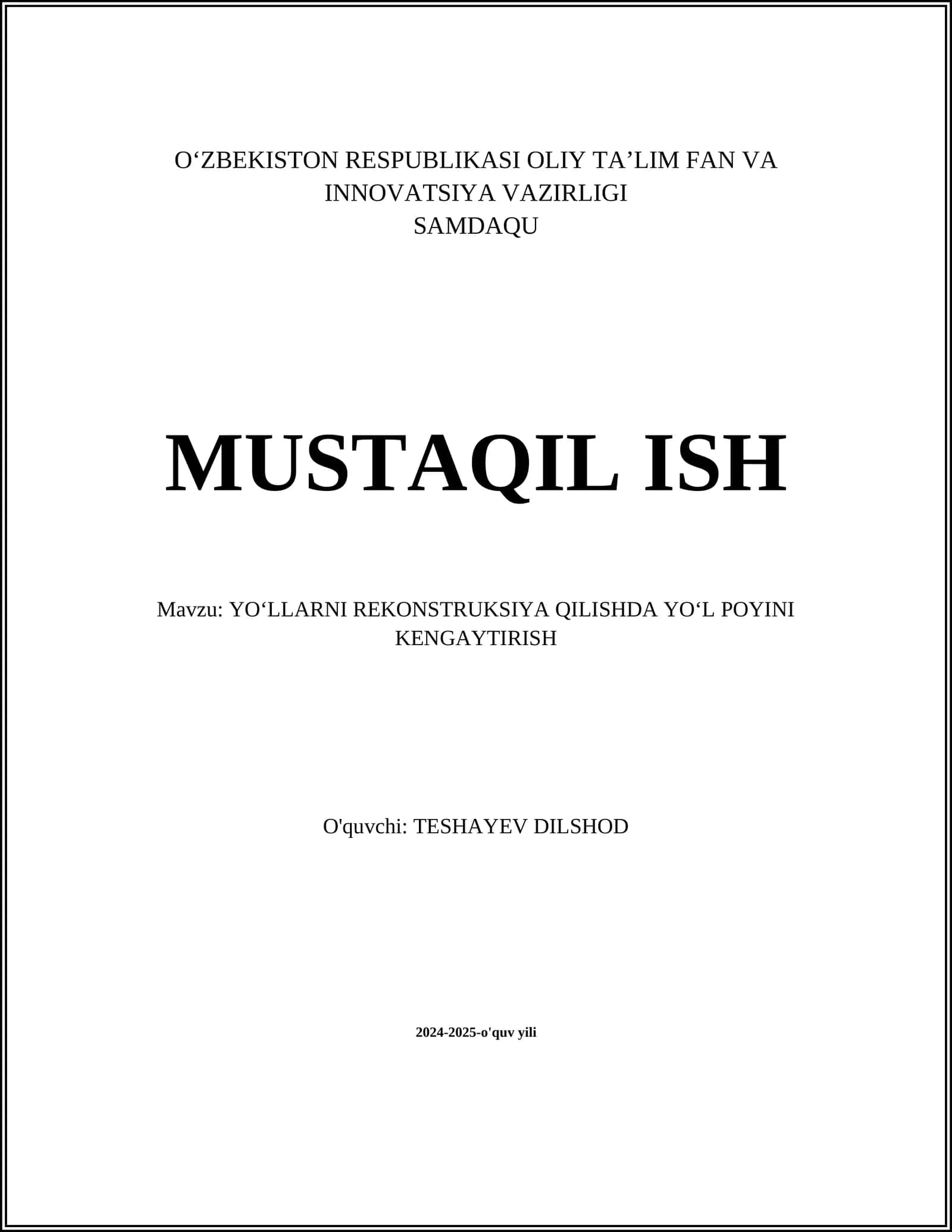 YOʻLLARNI REKONSTRUKSIYA QILISHDA YOʻL POYINI KENGAYTIRISH