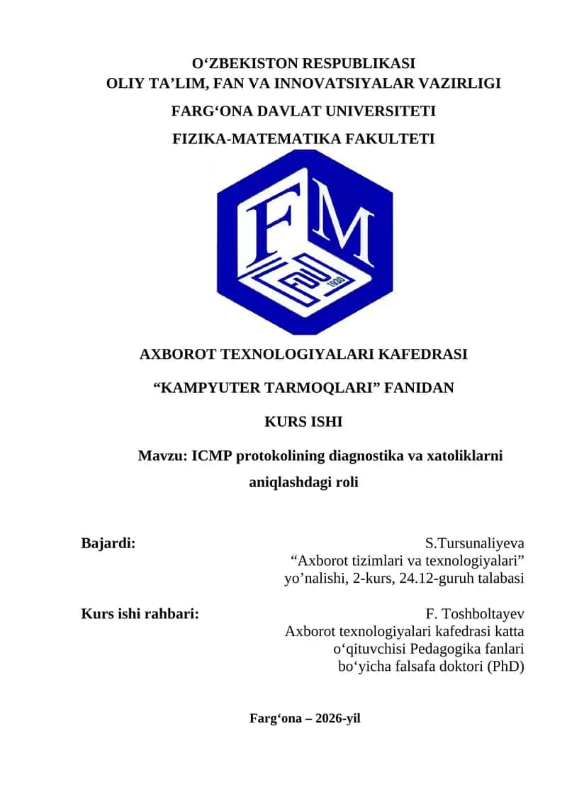 ICMP protokolining diagnostika va xatoliklarni aniqlashdagi roli