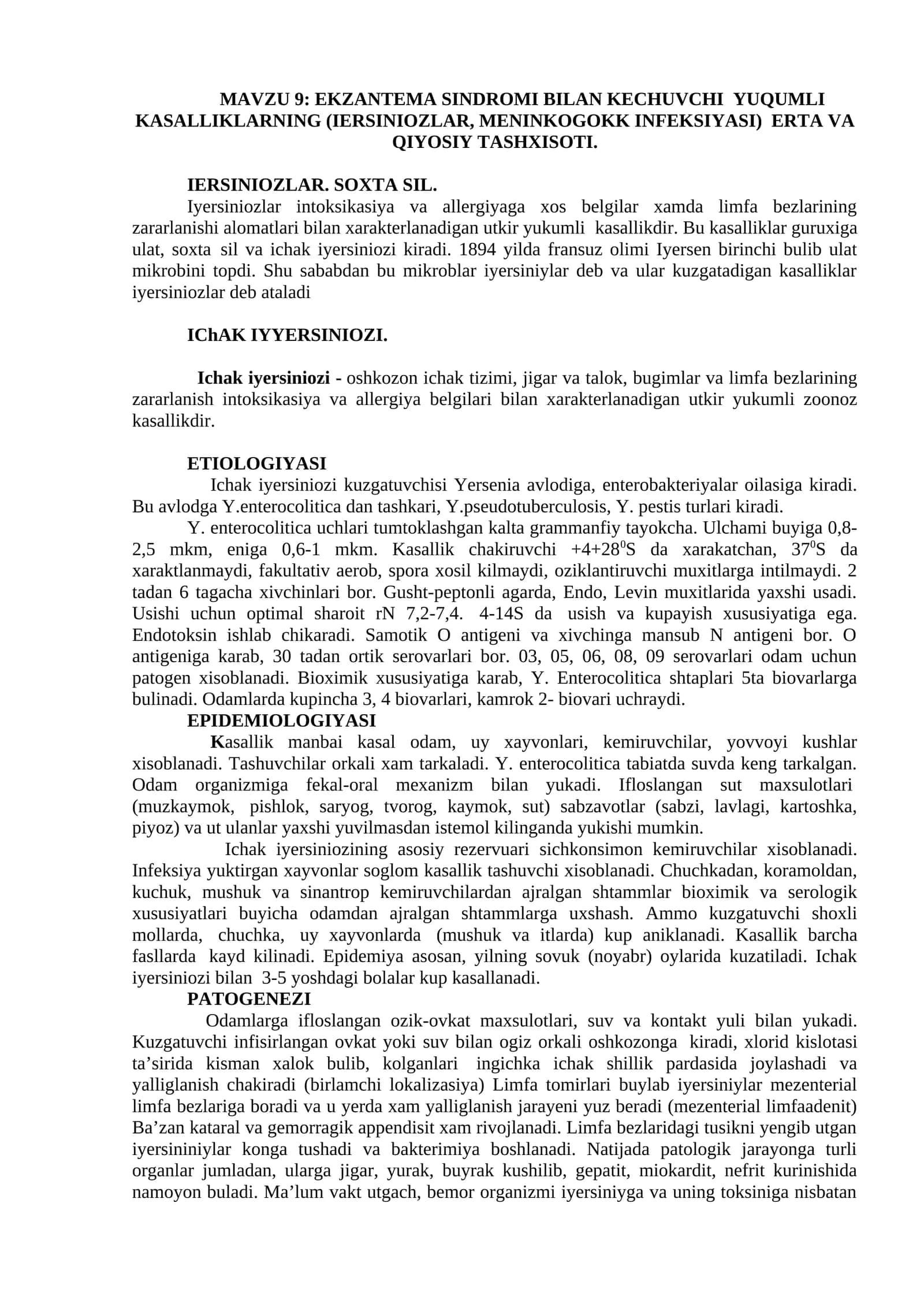 IERSINIOZLAR (Iyersen syndrome)