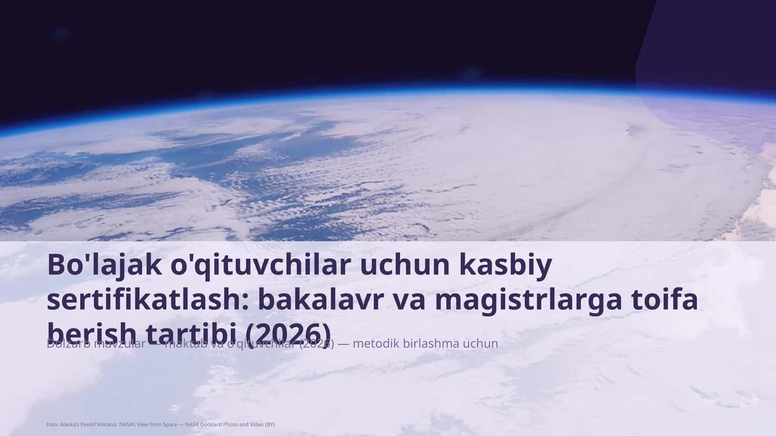 Bo'lajak o'qituvchilar uchun kasbiy sertifikatlash: bakalavr va magistrlarga toifa berish tartibi (2026)