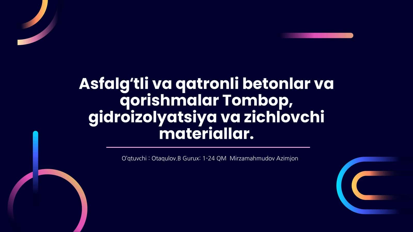 Asfalg‘tli va qatronli betonlar va qorishmalar Tombop, gidroizolyatsiya va zichlovchi materiallar