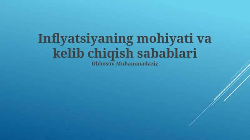 Inflyatsiyaning mohiyati va kelib chiqish sabablari