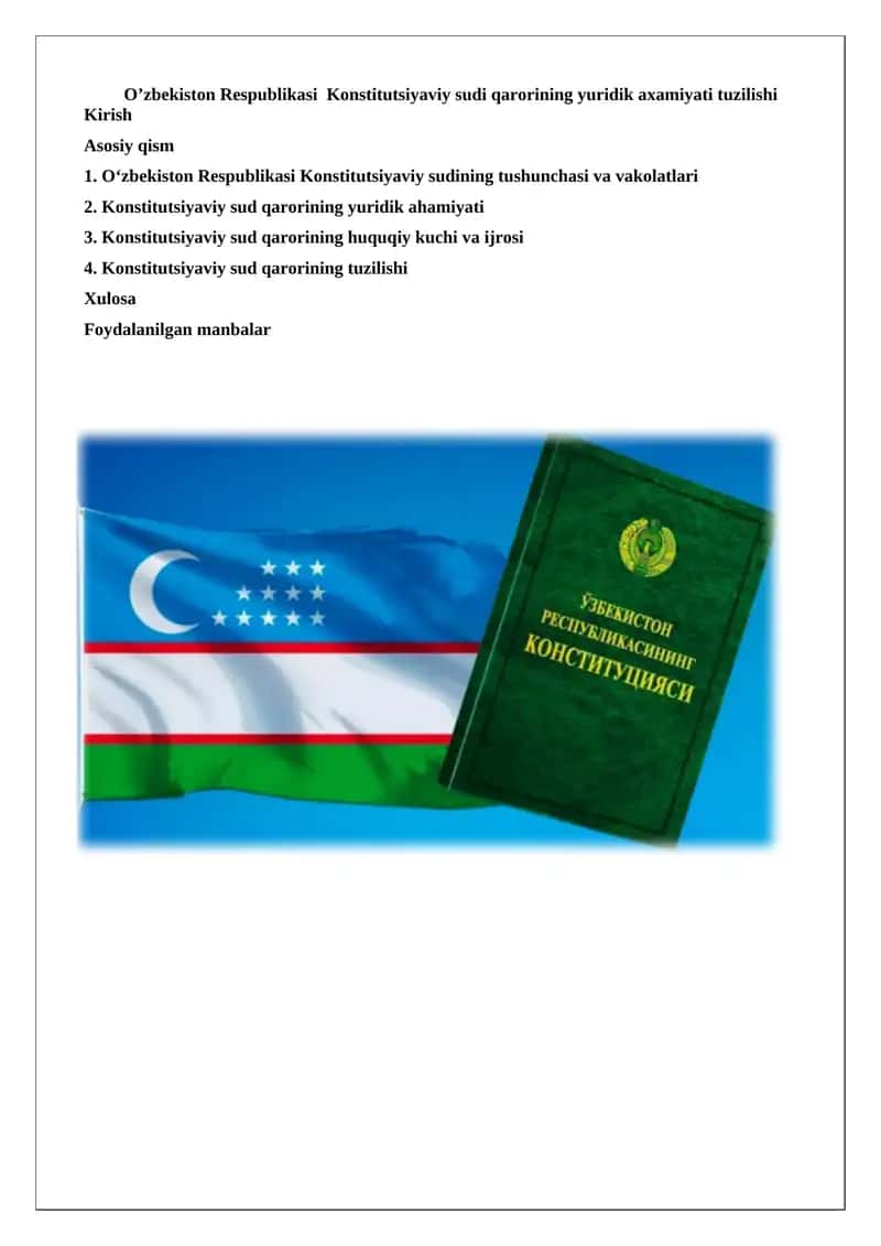 O‘zbekiston Respublikasi Konstitutsiyaviy sudining yuridik axamiyati tuzilishi