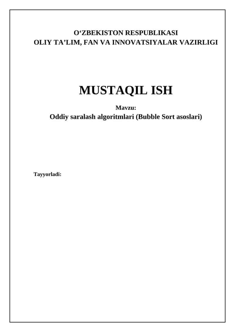 Oddiy saralash algoritmlari (Bubble Sort asoslari)