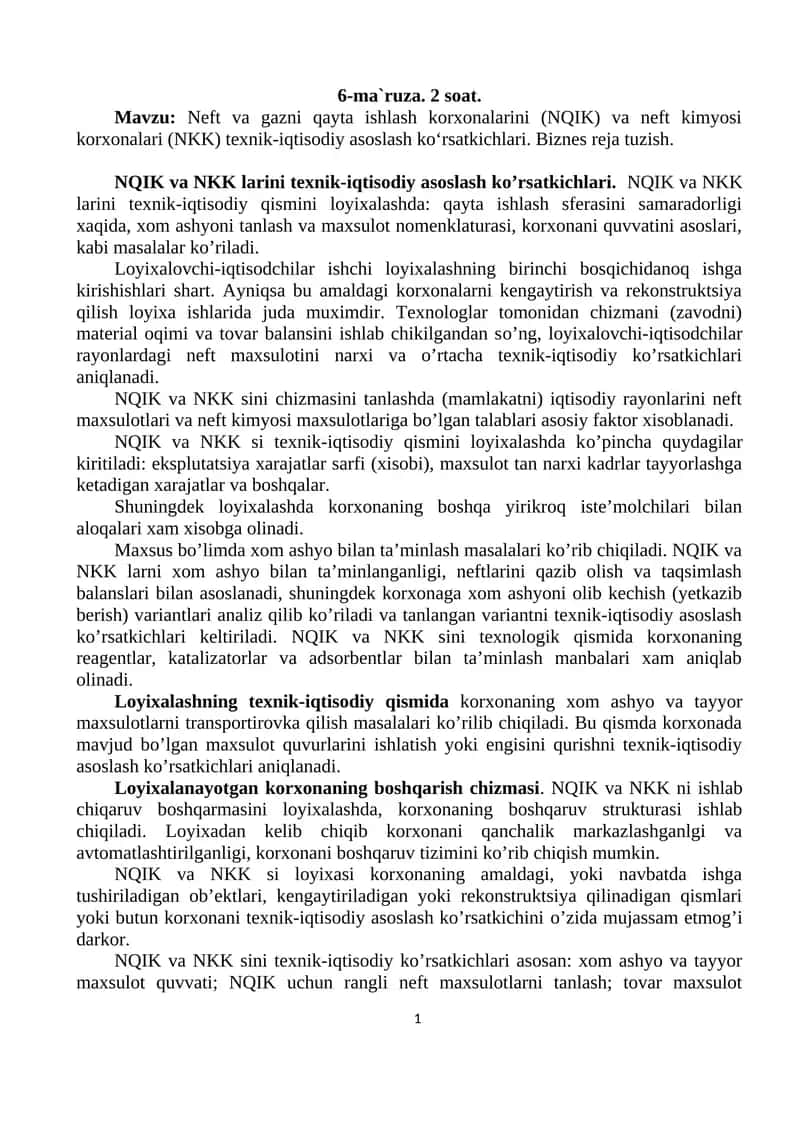 Neft va gazni qayta ishlash korxonalarini (NQIK) va neft kimyosi korxonalari (NKK) texnik-iqtisodiy asoslash ko‘rsatkichlari