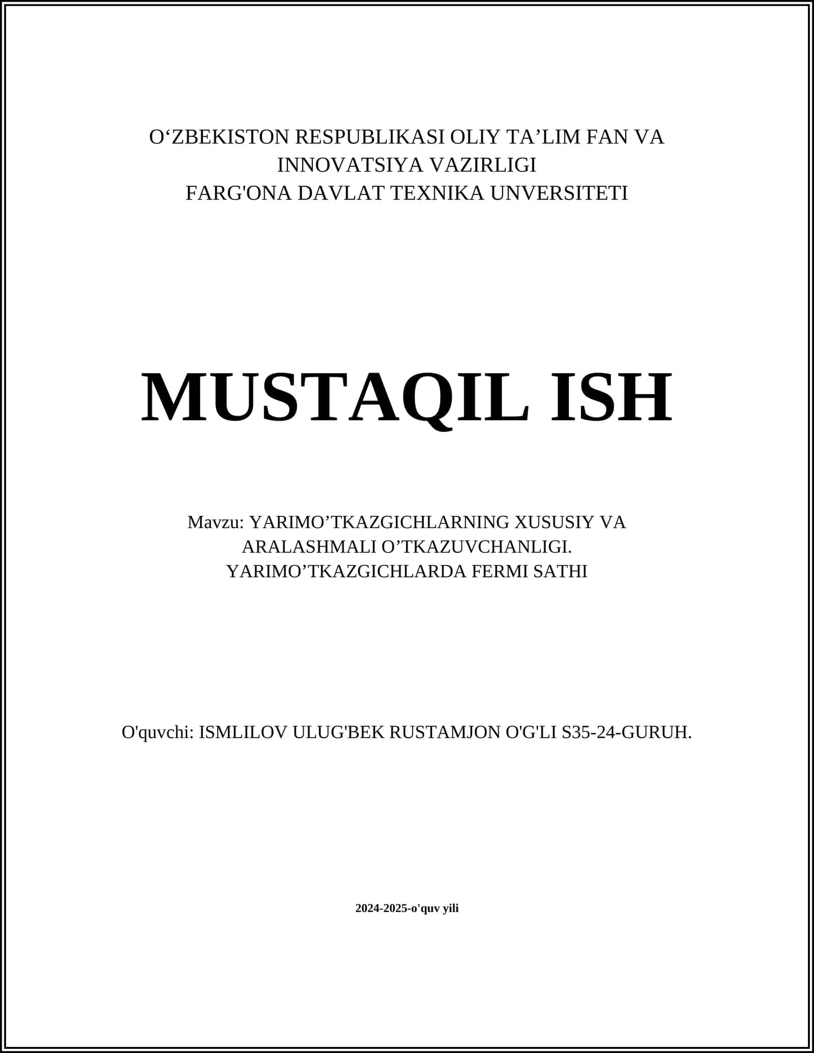 YARIMO’TKAZGICHLARNING XUSUSIY VA ARALASHMALI O’TKAZUVCHANLIGI. YARIMO’TKAZGICHLARDA FERMI SATHI