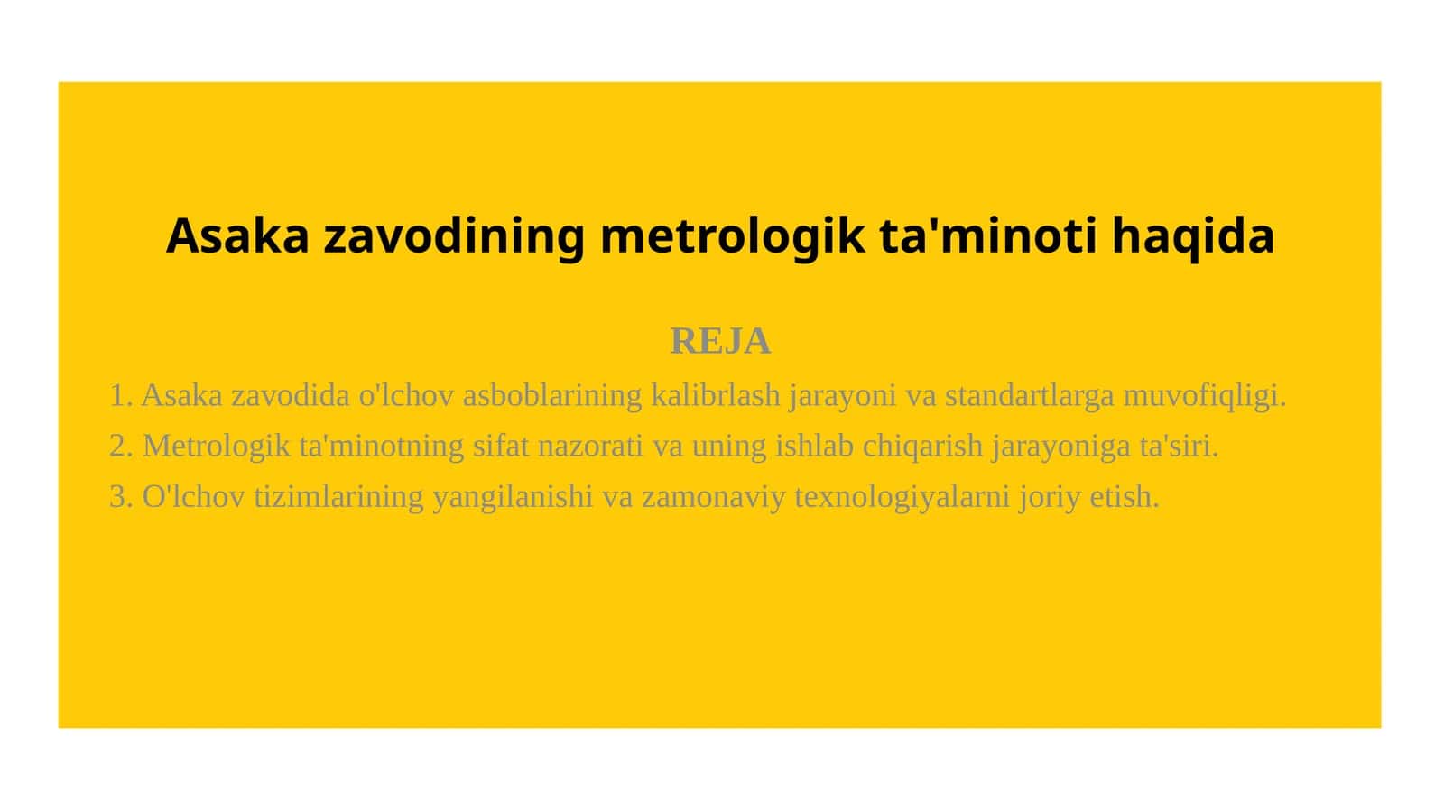 Asaka zavodining metrologik ta'minoti haqida