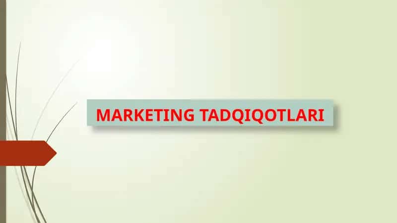 MARKETINGTADQIQOTLARI