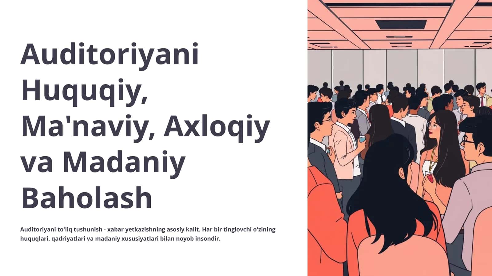 Auditoriyani Huquqiy, Ma'naviy, Axloqiy va Madaniy Baholash