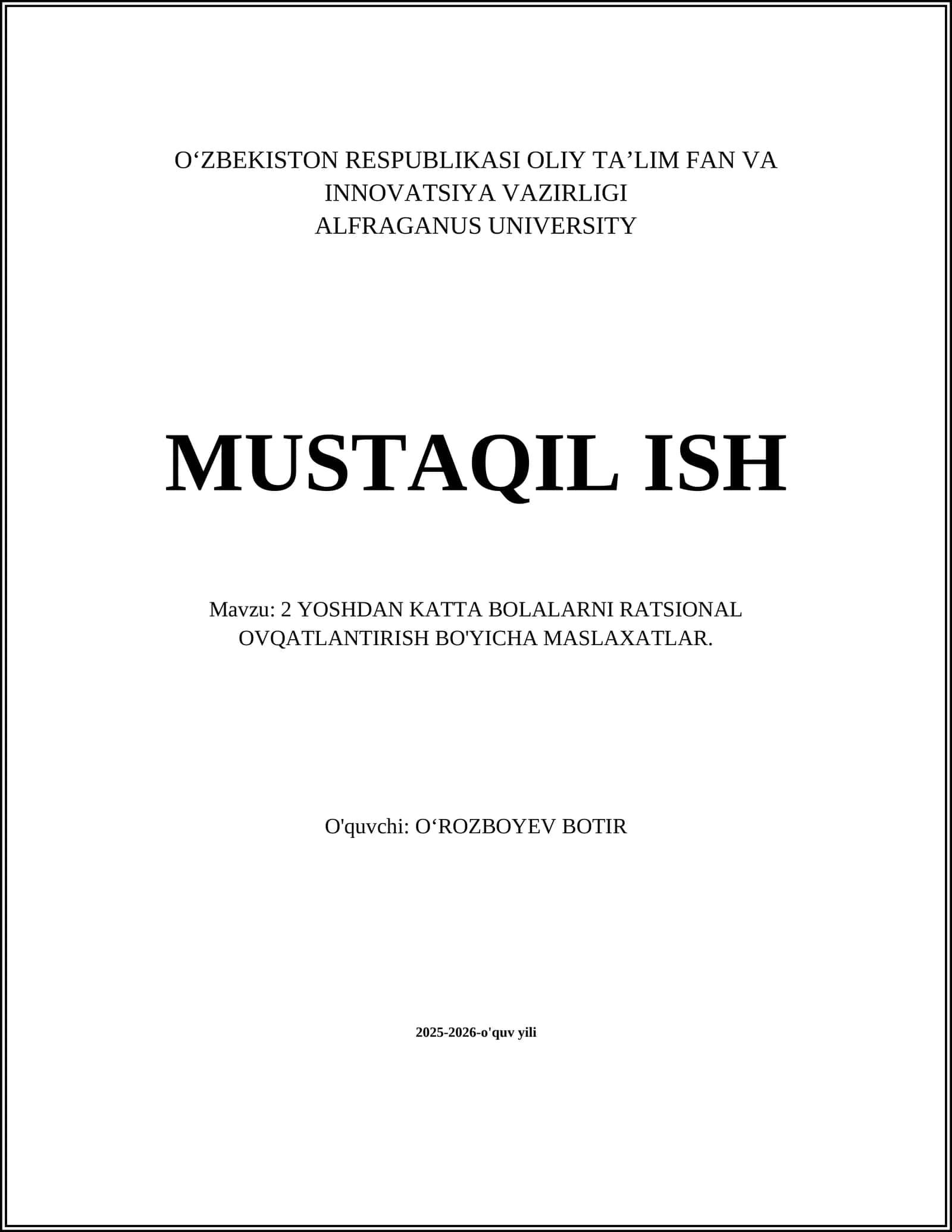 2 YOSHDAN KATTA BOLALARNI RATSIONAL OVQATLANTIRISH BO'YICHA MASLAXATLAR
