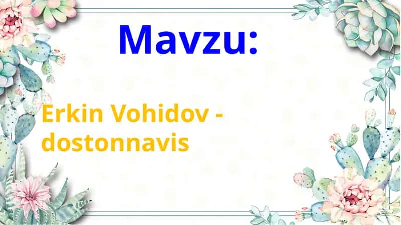 ErkinVohidov-dostonnavis