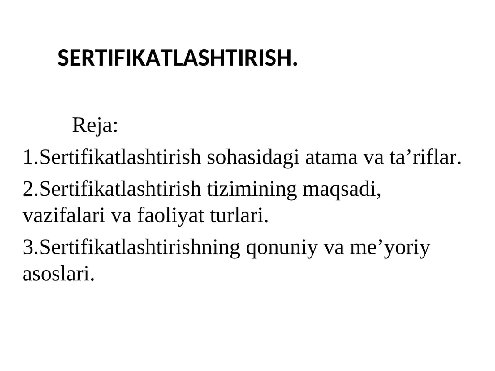 Sertifikatlash tushunchasi