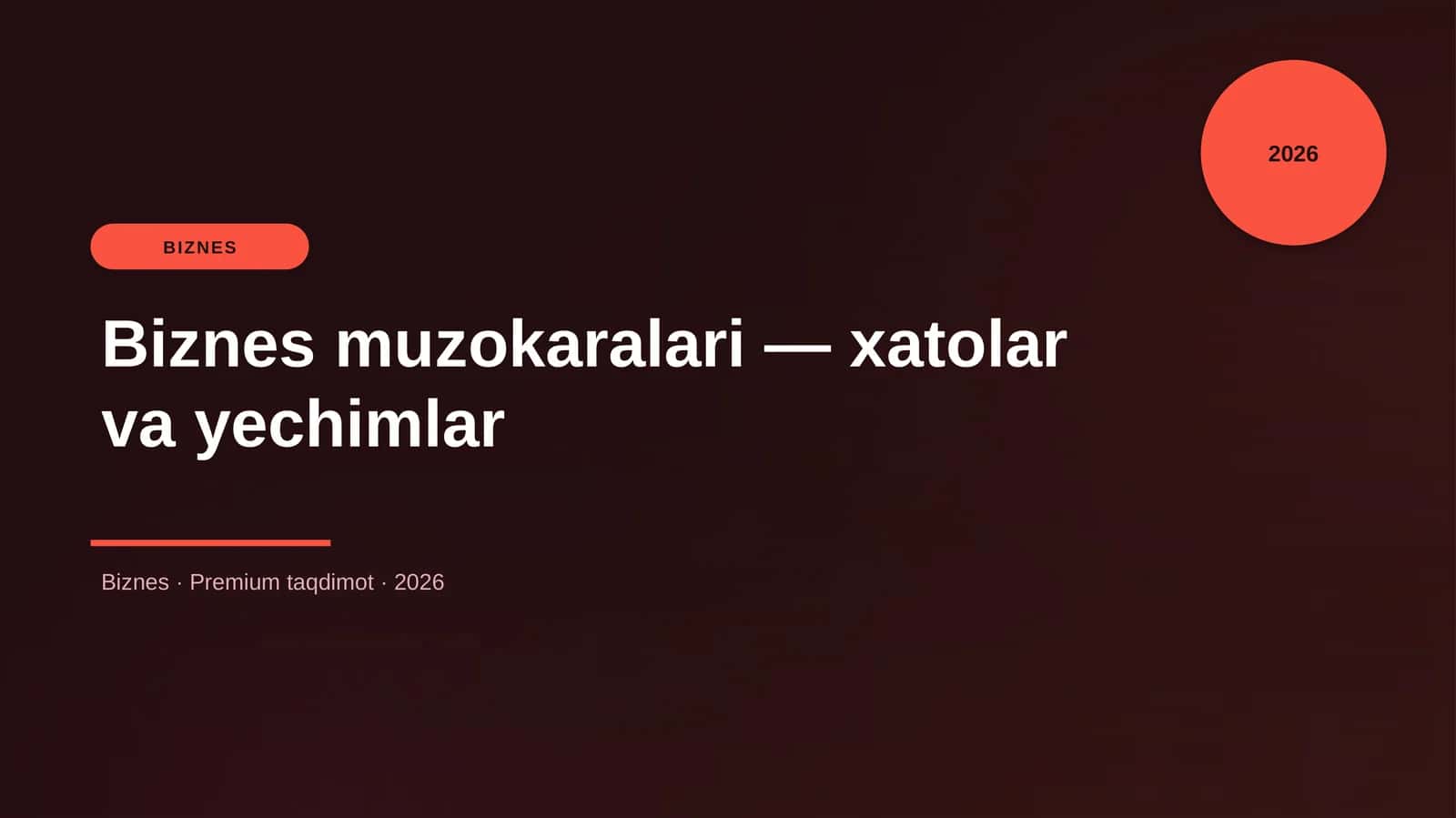 Biznes muzokaralari — xatolar va yechimlar