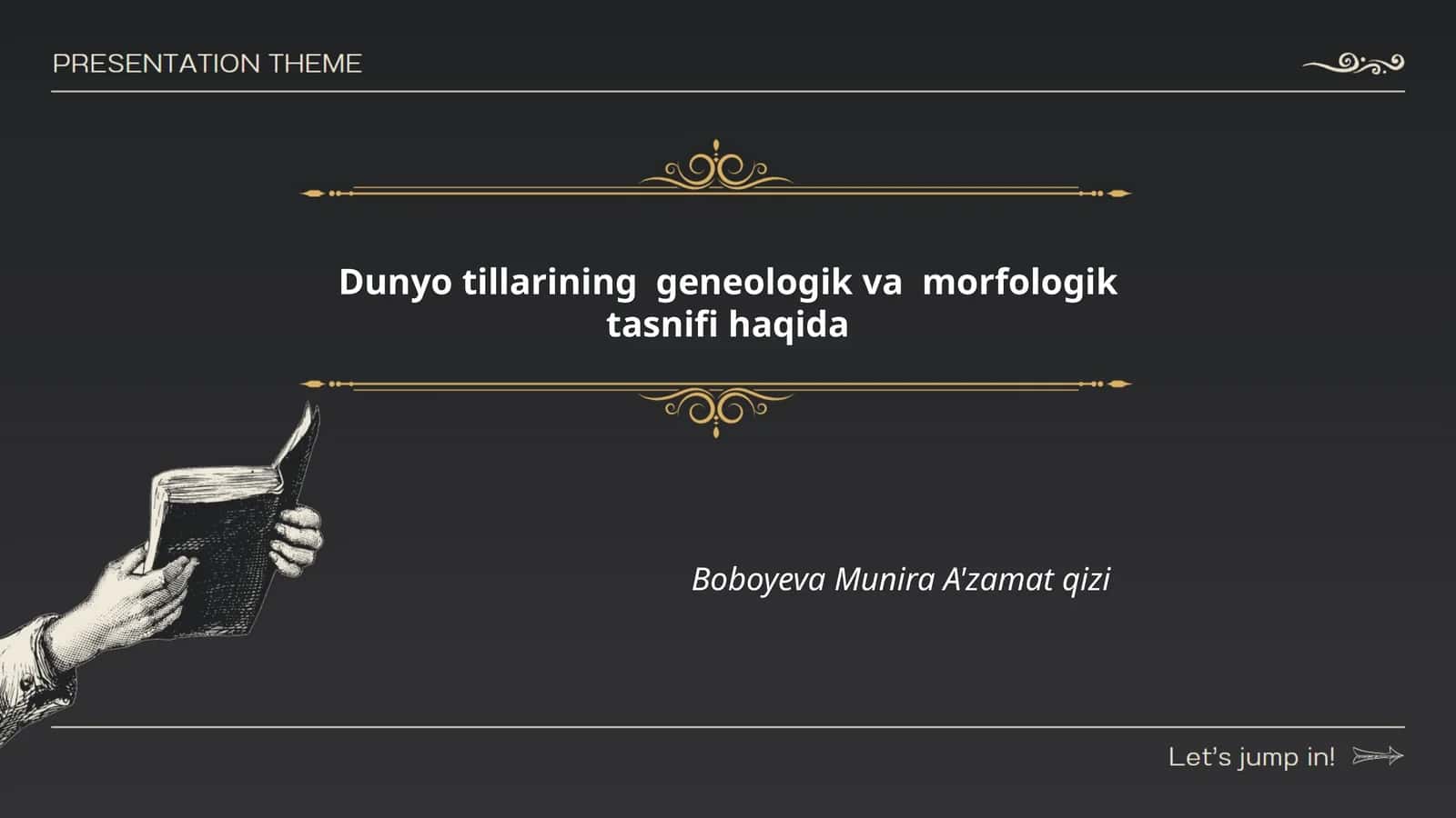 Dunyo tillarining geneologik va morfologik tasnifi haqida
