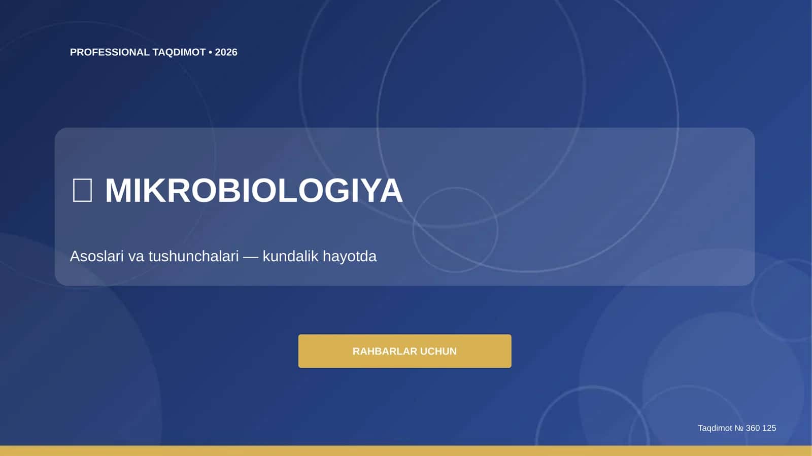 Mikrobiologiya: asoslari va tushunchalari (kundalik hayotda)