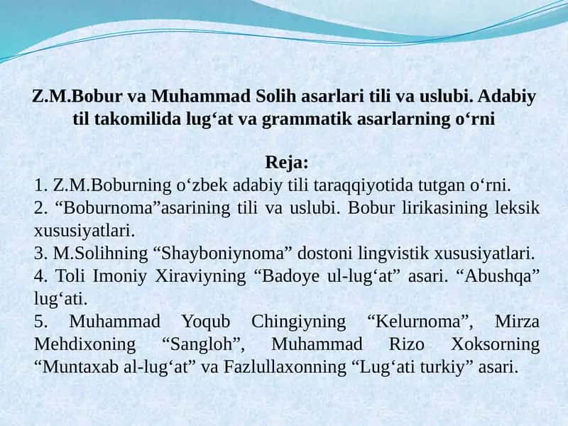 Z.M.Bobur va MuhammadSolih asarlari