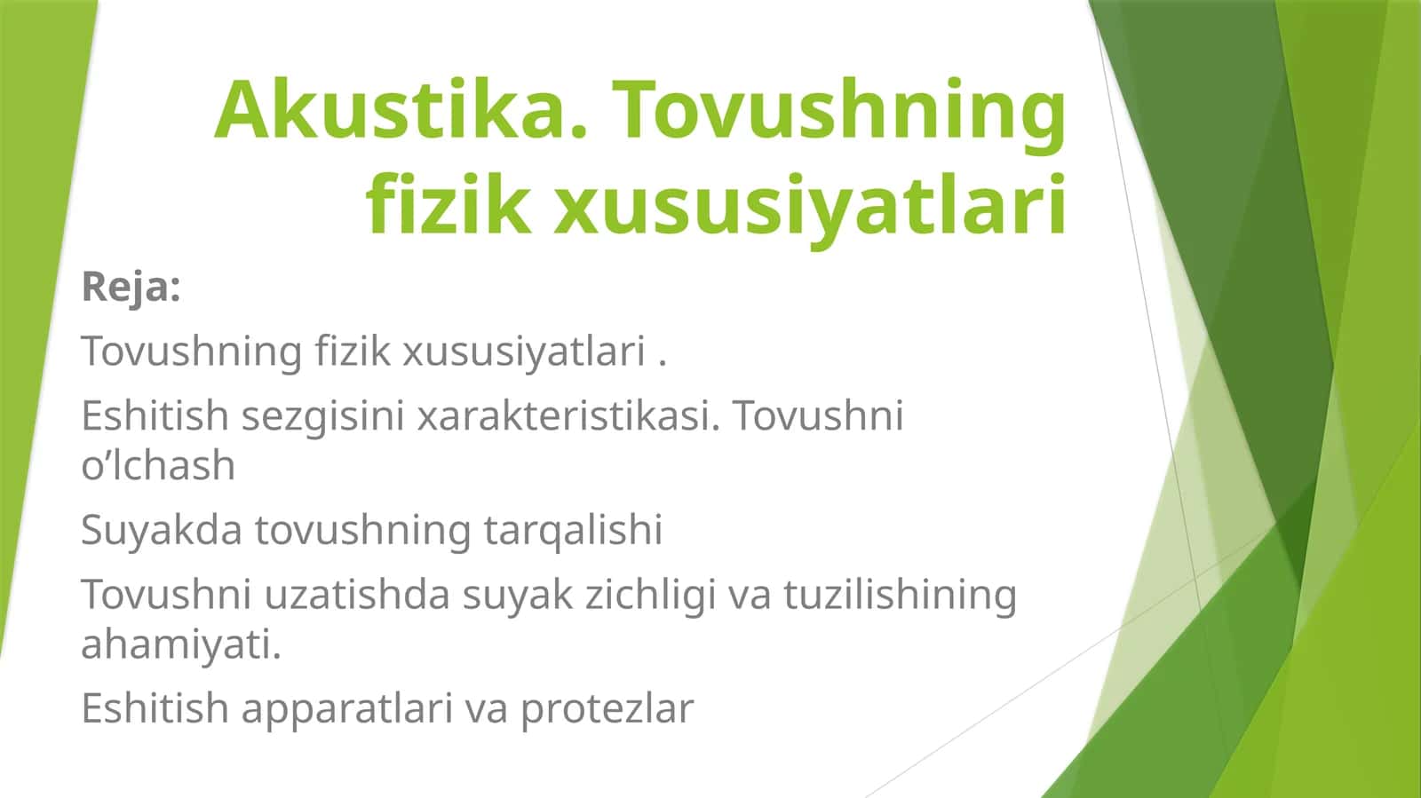 Akustika. Tovushningfizik xususiyatlari