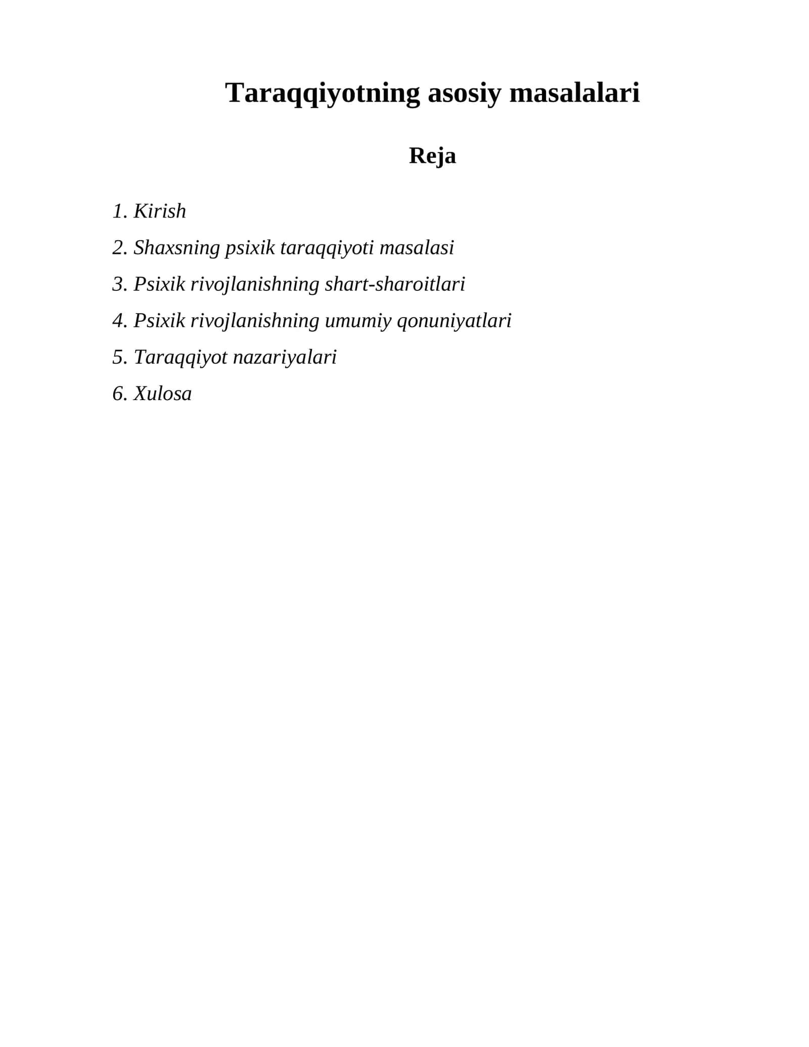 Taraqqiyotning asosiy masalalari
