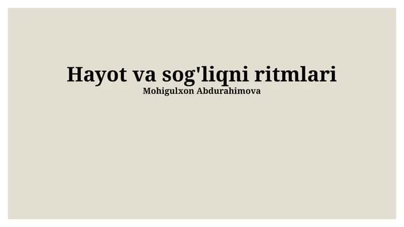 Hayot va sog'liqni ritmlari