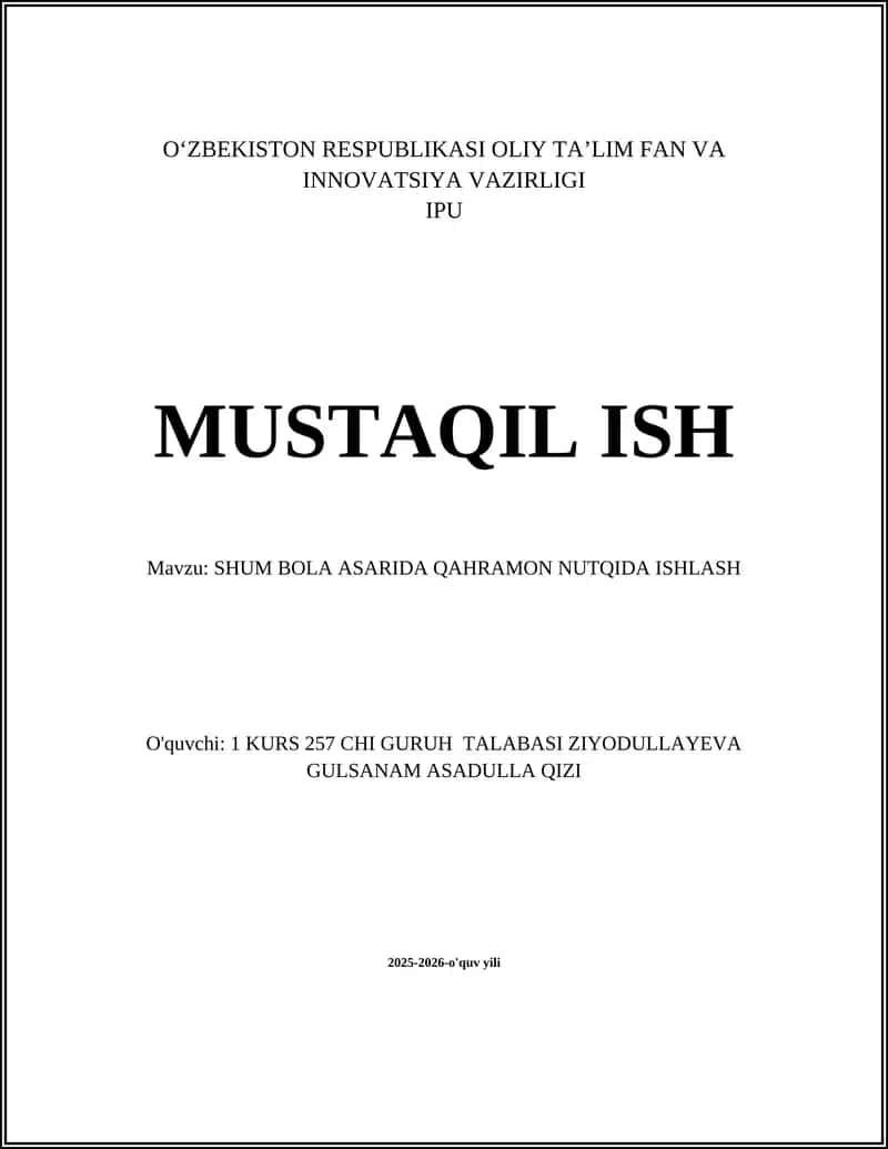 SHUM BOLA ASARIDA QAHRAMON NUTQIDA ISHLASH