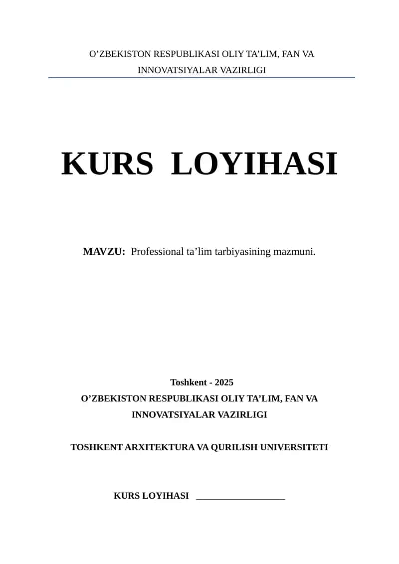 Professional ta’lim tarbiyasining mazmuni