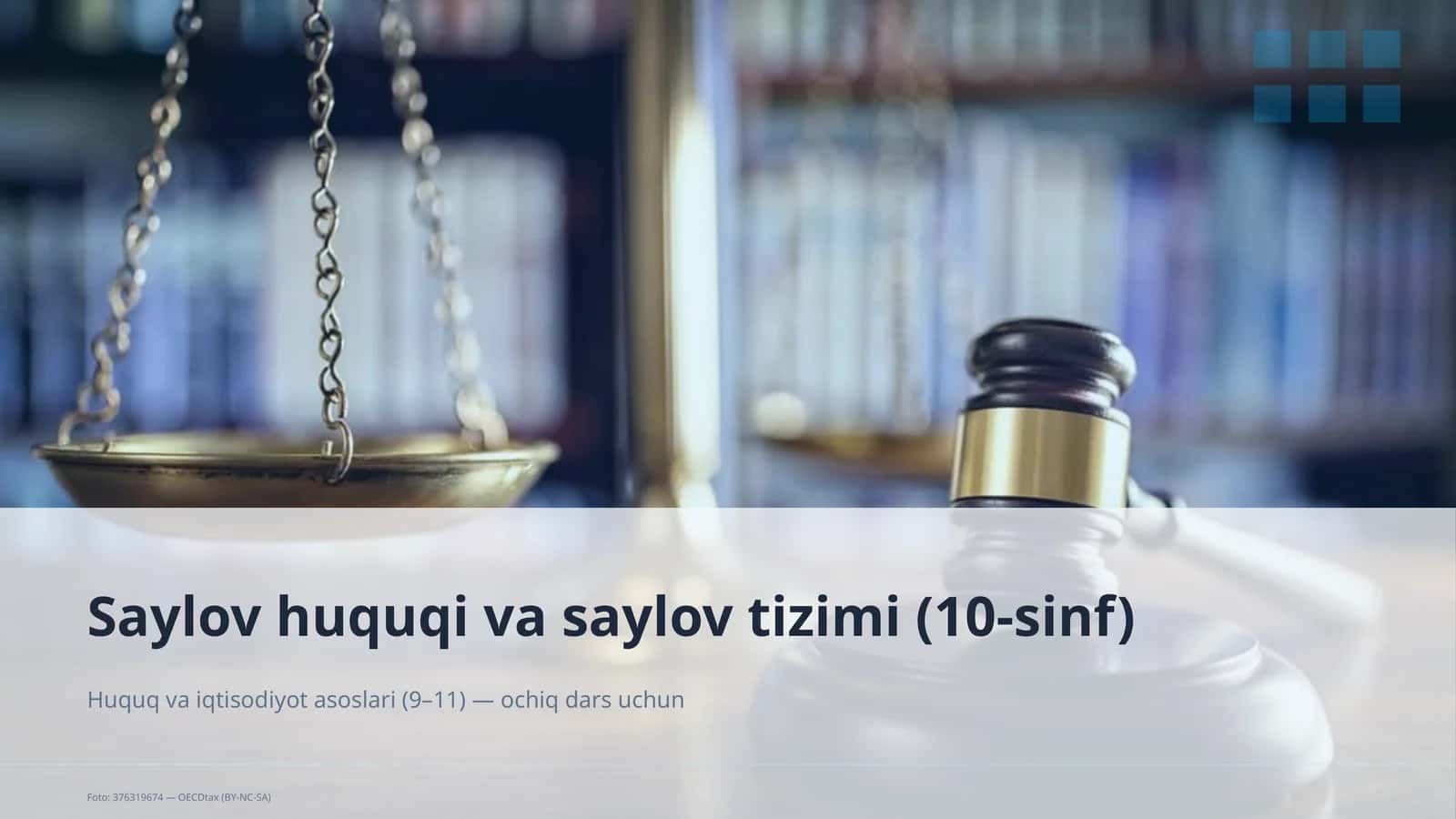 Saylov huquqi va saylov tizimi (10-sinf)