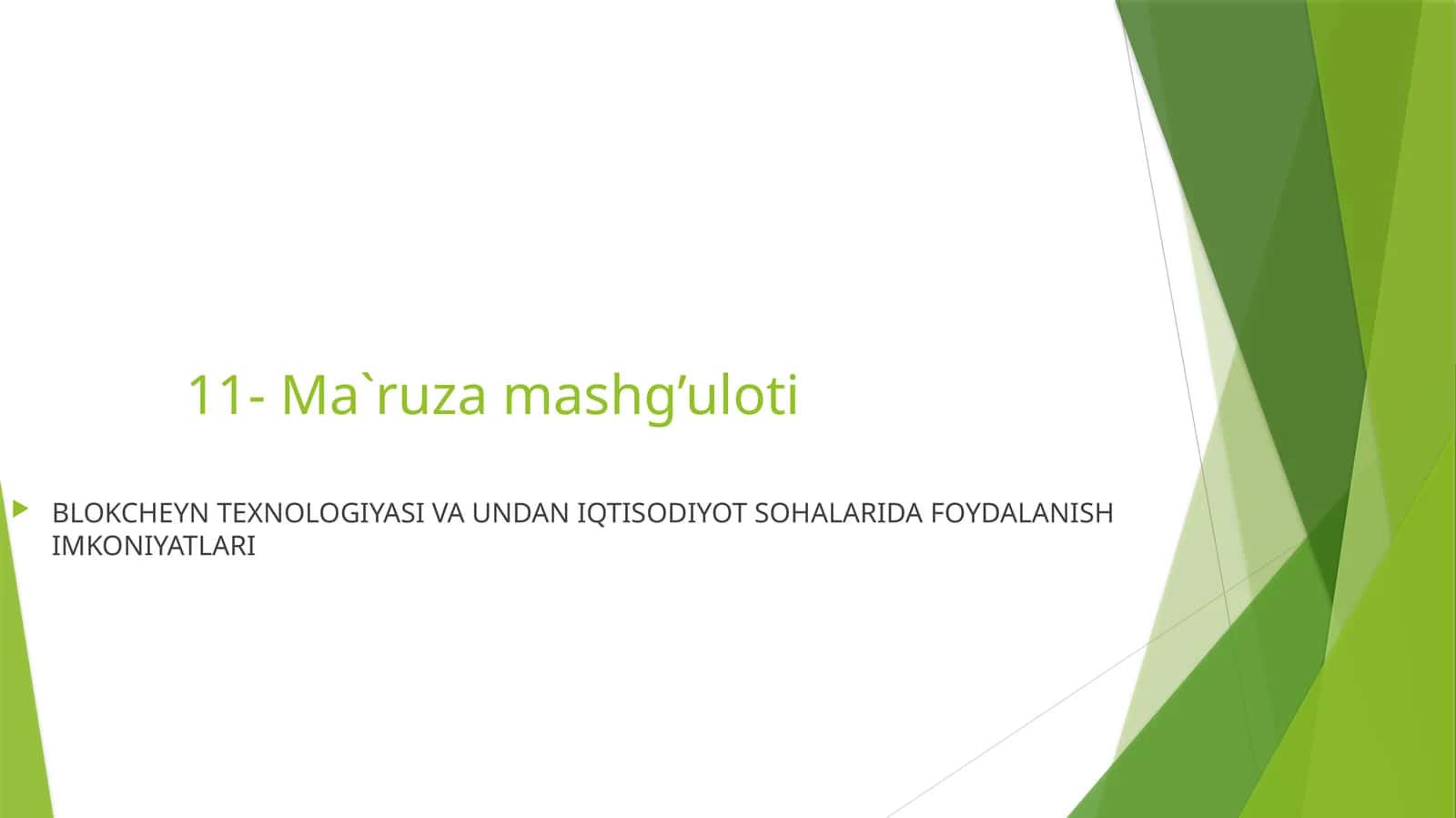 Ma`ruza mashg’uloti