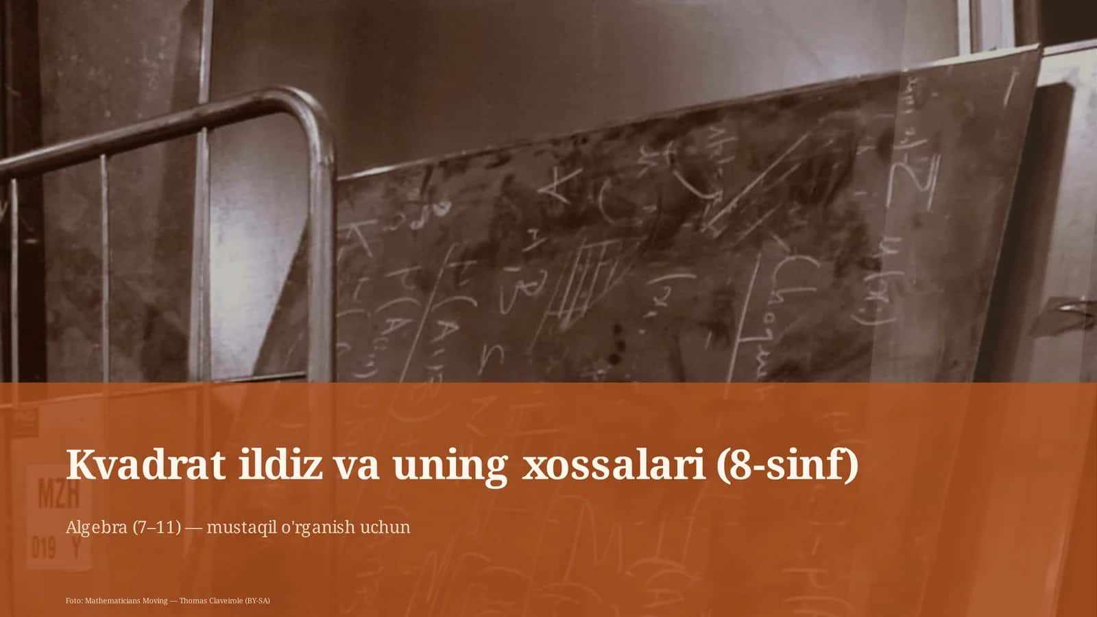 Kvadrat ildiz va uning xossalari (8-sinf)